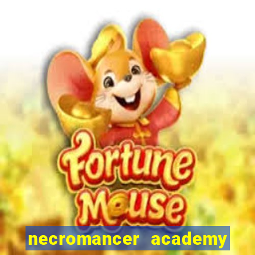 necromancer academy pt br